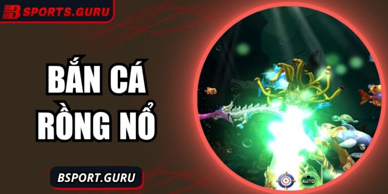 Bắn cá Rồng Nổ – Cuộc phiêu lưu đại dương đầy phần thưởng